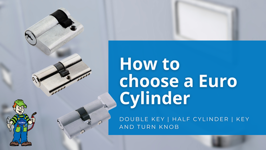 Choosing Euro Cylinder Barrels: Double Key, Half Cylinder, and Key-Turn Options
